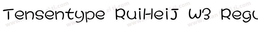 Tensentype RuiHeiJ W3 Regular字体转换
